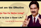 Do You Want To Live a Better Life ?