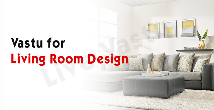 Vastu For Living Room Design