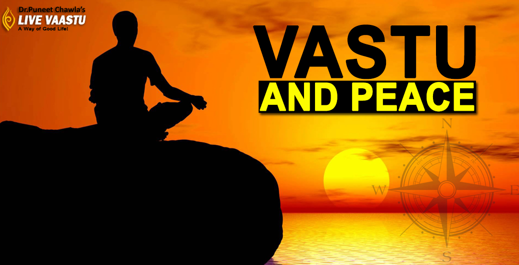 Vastu And Peace