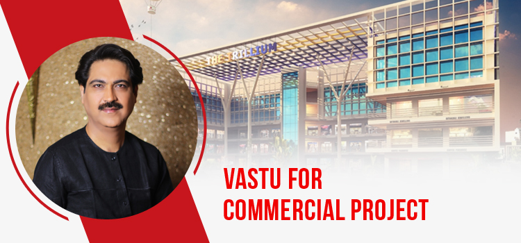 Vastu For Commercial Project